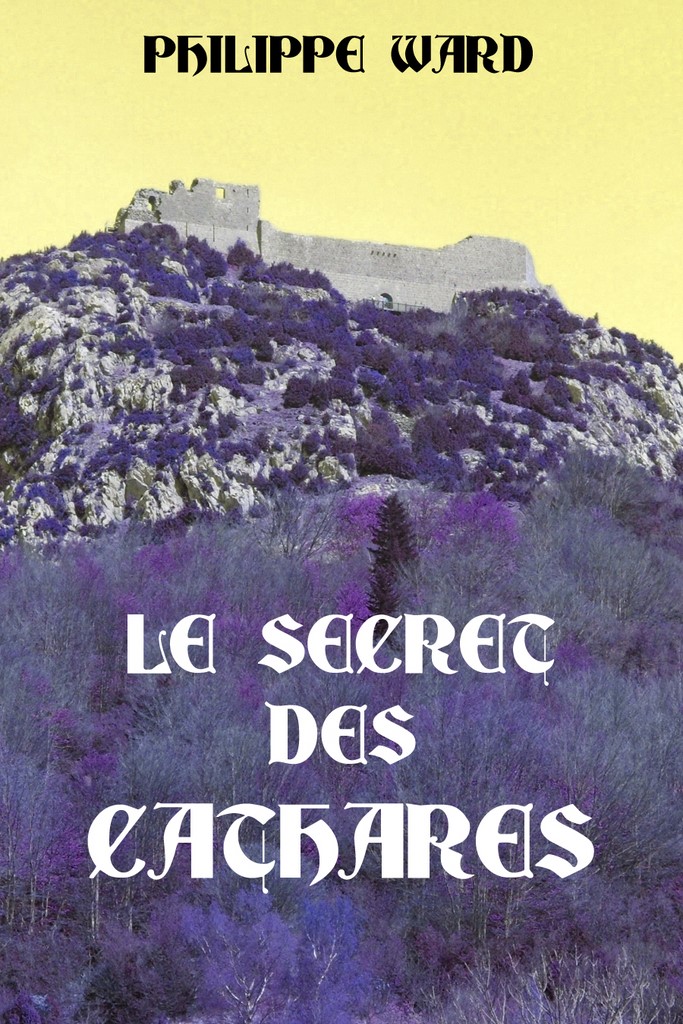 Le Secret des Cathares
